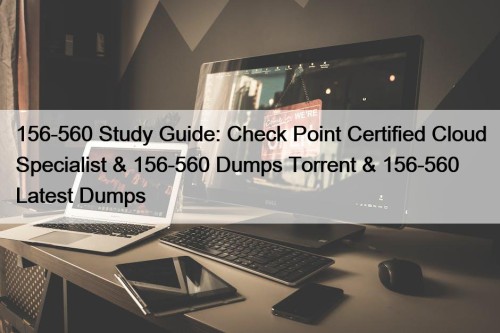 156-560 Study Guide: Check Point Certified Cloud Specialist ...